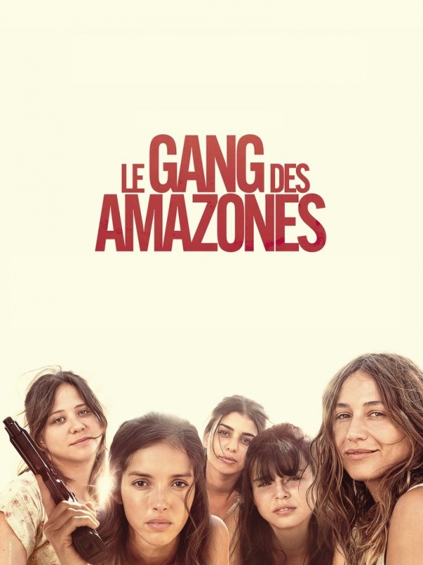 Le Gang des Amazones